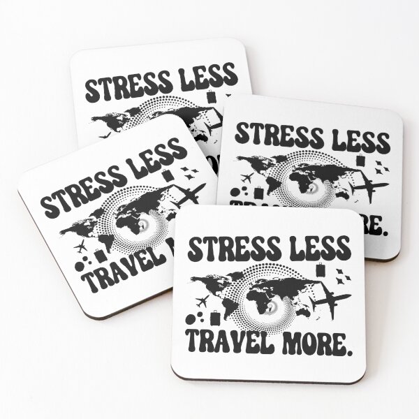 Item preview, Stress Less Travel More designed and sold by WiseNomad.