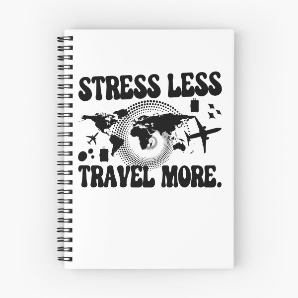 Item preview, Stress Less Travel More designed and sold by WiseNomad.