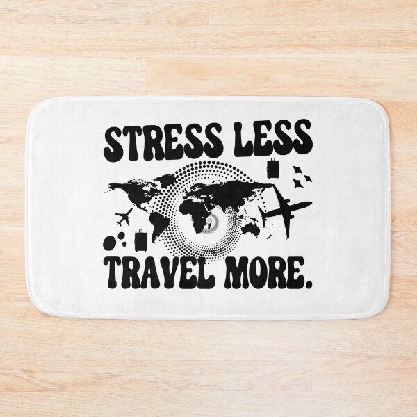 Item preview, Stress Less Travel More designed and sold by WiseNomad.