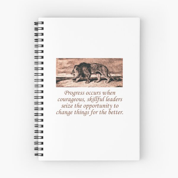 Item preview, Progress Occurs When Courageous designed and sold by CrankyOldDude.
