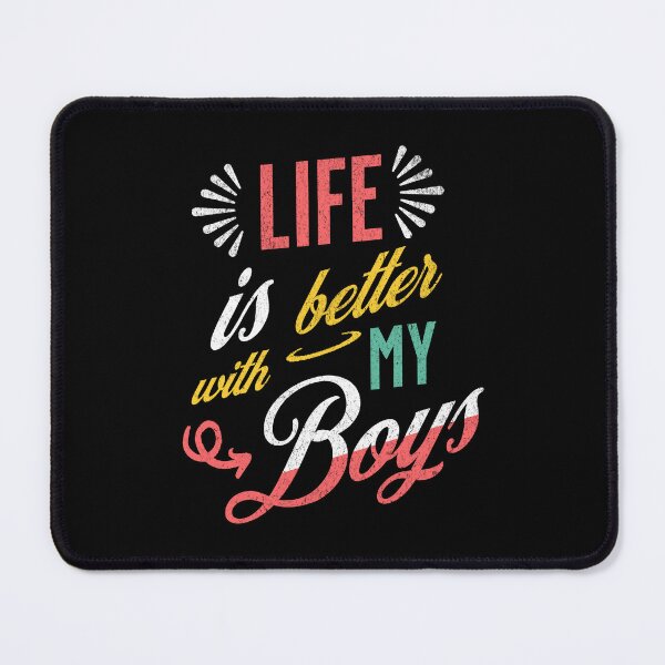 Item preview, Life Is Better With My Boys designed and sold by Betsytiptoe.