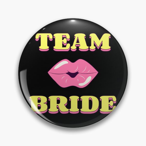 Item preview, Team Bride designed and sold by BDG06.
