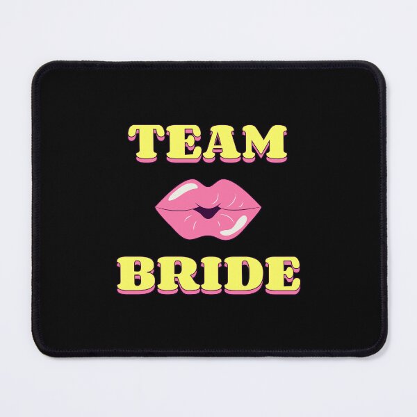 Item preview, Team Bride designed and sold by BDG06.