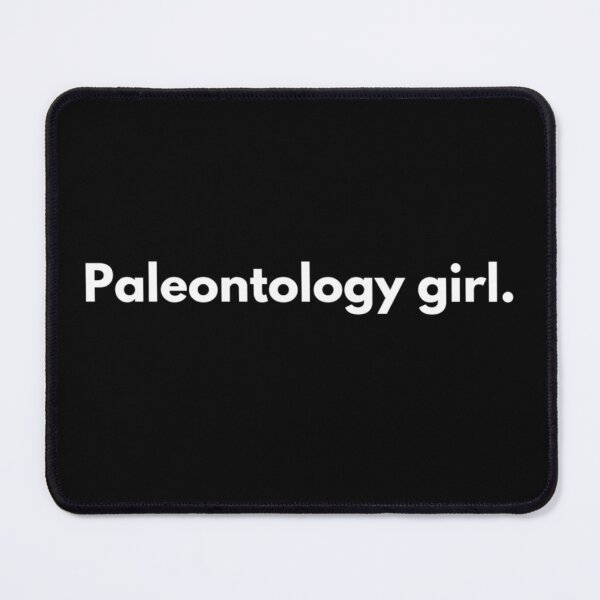 Item preview, Paleontology girl designed and sold by Johnquoteart.