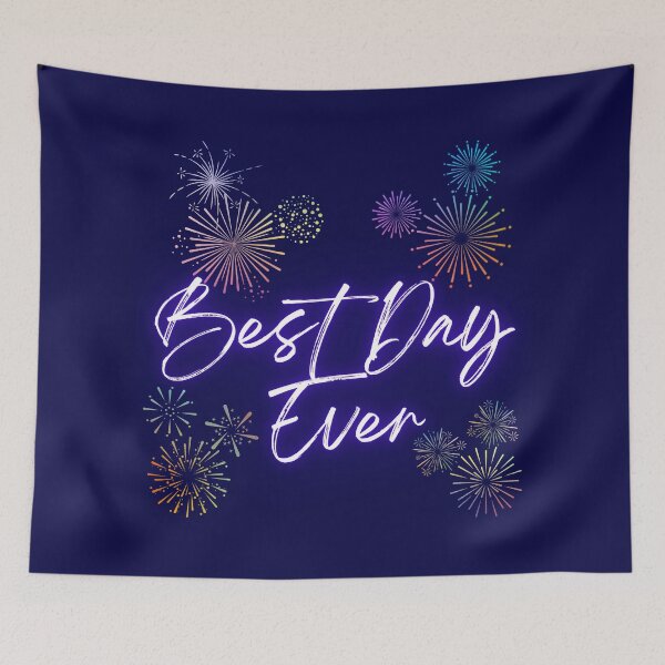 Item preview, Best Day Ever designed and sold by StarryEyedMolly.