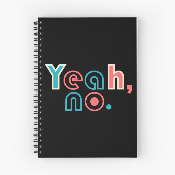 Item preview, Yeah, no. Design designed and sold by fun-times-store.