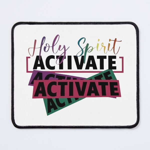 Item preview, Holy Spirit Activate Activate Activate  designed and sold by FortuneCookieTs.