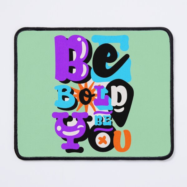 Item preview, Be bold be you  designed and sold by OVO STORE.