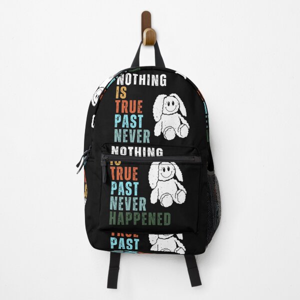 Item preview, Nothing Is True, Past Never Happened designed and sold by Rockopolys.
