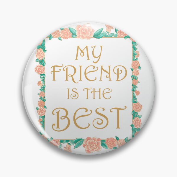 Item preview, My Friend is the Best - Best Friend Gift - Gold & Roses Border - White designed and sold by EcoElsa.