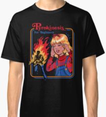 Pyrokinesis for Beginners Classic T-Shirt