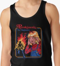 Pyrokinesis for Beginners Tank Top