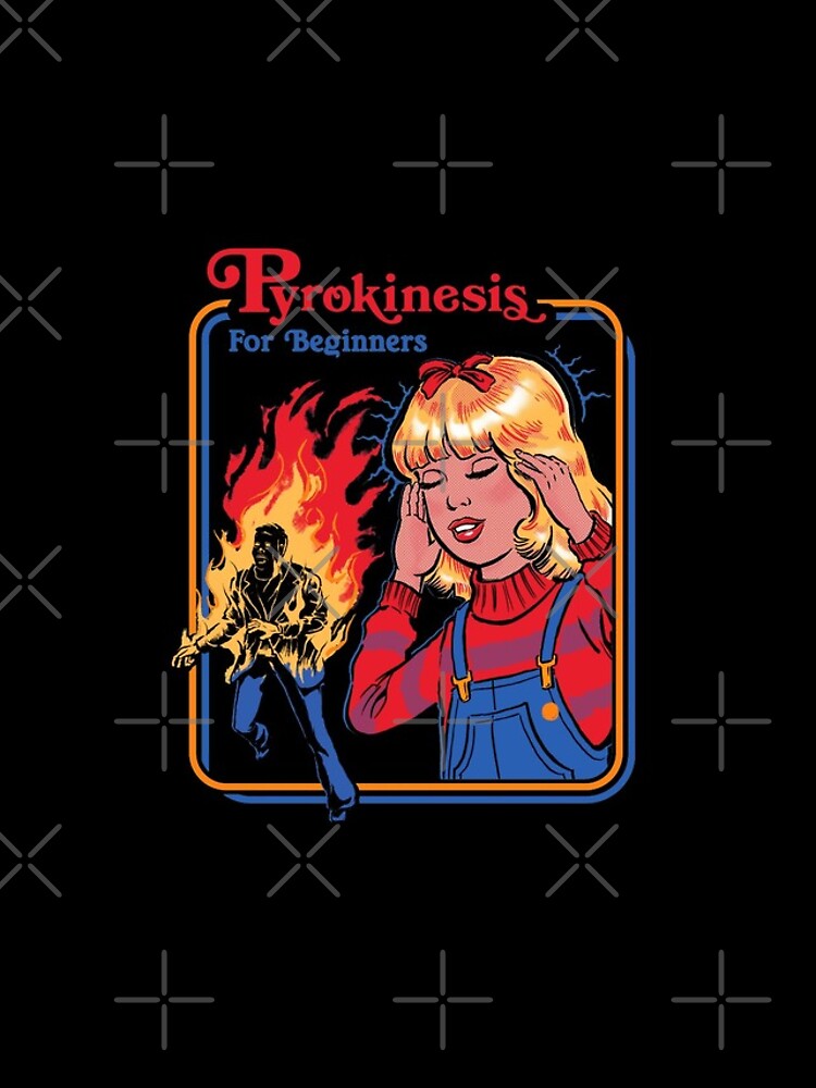 Pyrokinesis for Beginners by stevenrhodes