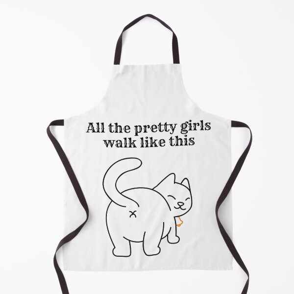 Item preview, All the Pretty Girls Walk Like This, Catwalk, Cat Mom and Cat Dad designed and sold by barretp27.