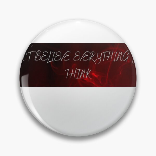 Item preview, Don't believe everything you think designed and sold by Hohous.