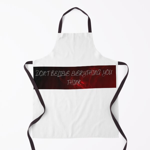 Item preview, Don't believe everything you think designed and sold by Hohous.
