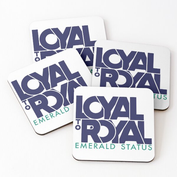 Item preview, Loyal to Royal Emerald Status designed and sold by HunSpen.