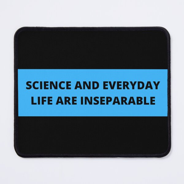 Item preview, science and life are inseparable designed and sold by TomorrowQuotes.