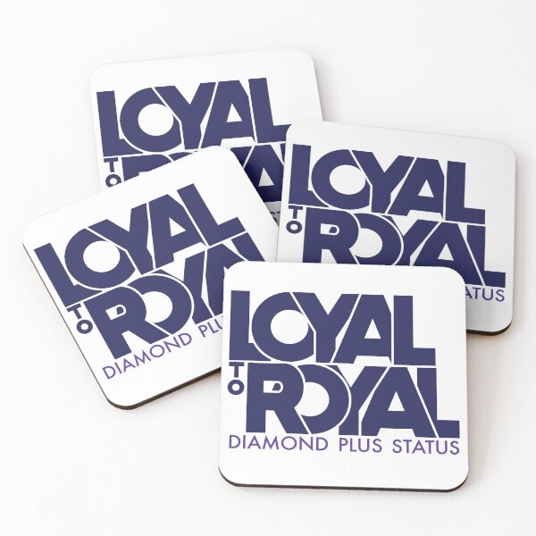 Item preview, Loyal to Royal Diamond Plus Status designed and sold by HunSpen.