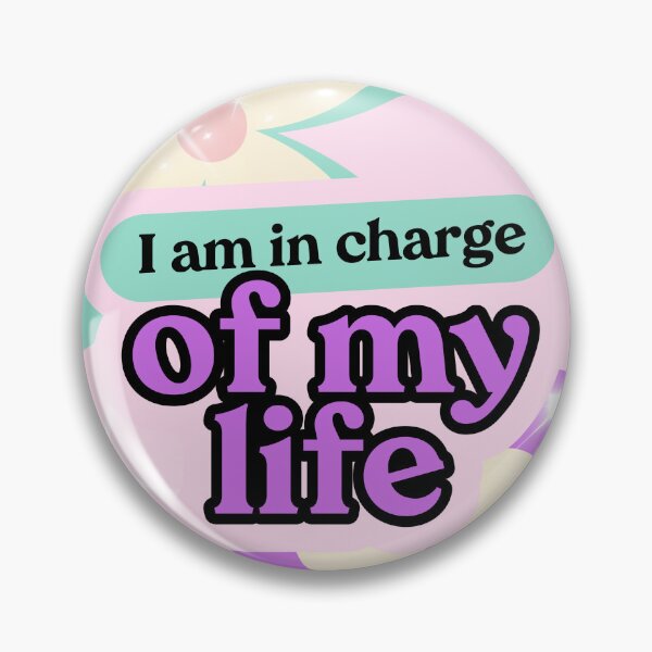 Item preview, I am in Charge of My LIFE  designed and sold by Allison Sharaf.