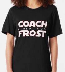 Coach Frost - A New Hope Slim Fit T-Shirt