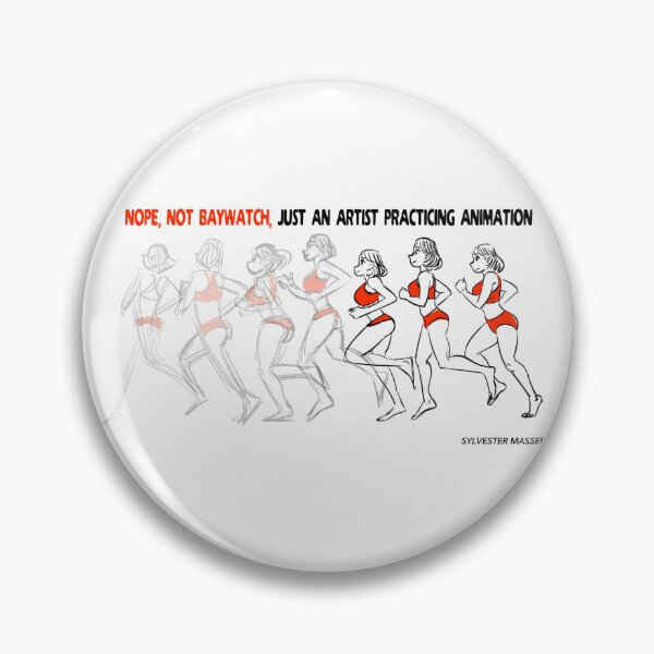 Item preview, NOPE NOT BAYWATCH, JUST AN ARTIST PRACTICING ANIMATION designed and sold by Sylvester Massey.