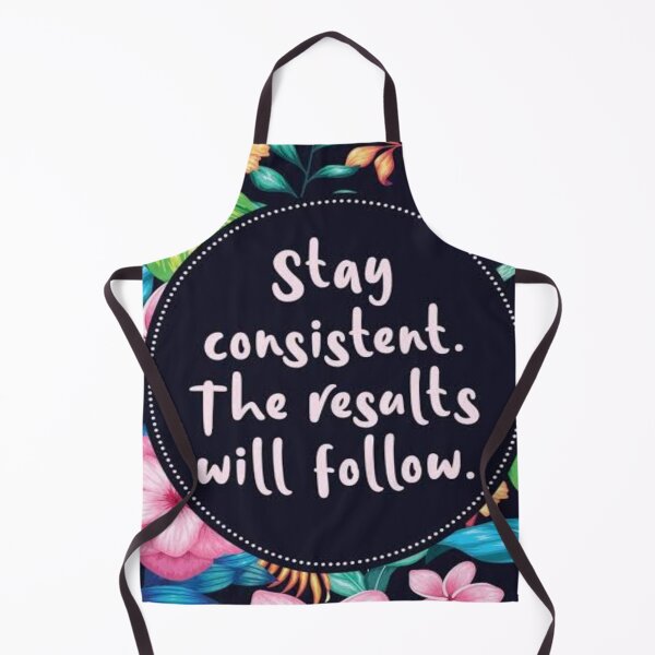 Item preview, Stay consistent  designed and sold by sagestar.