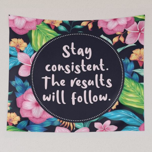 Item preview, Stay consistent  designed and sold by sagestar.