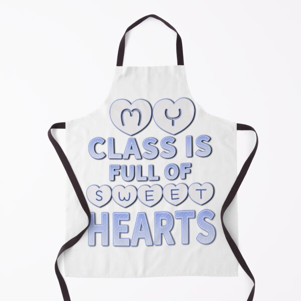 Item preview,  My Class Is Full Of Sweet Hearts, Funny, Teacher Valentine, Gifts. designed and sold by Dodern.