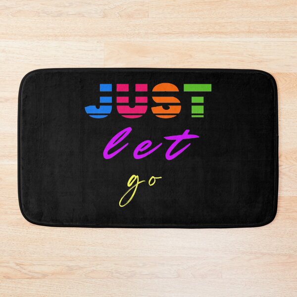 Item preview, Just let go designed and sold by Rechtop.