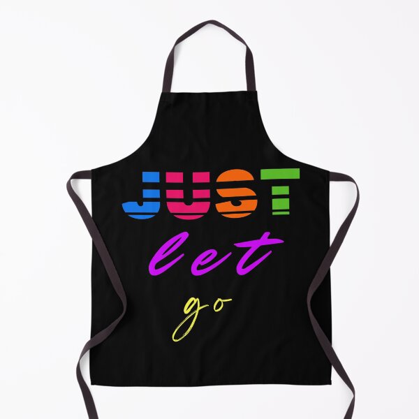 Item preview, Just let go designed and sold by Rechtop.