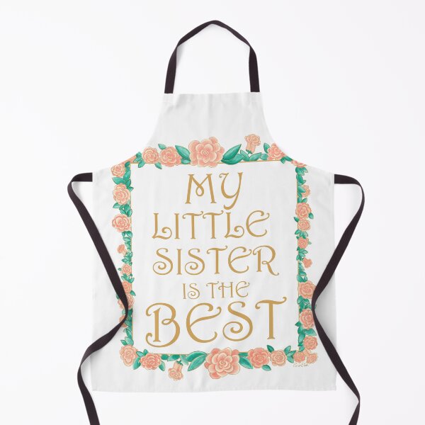 Item preview, My Little Sister is the Best - Best Little Sister Gift - Gold & Roses Border - White designed and sold by EcoElsa.