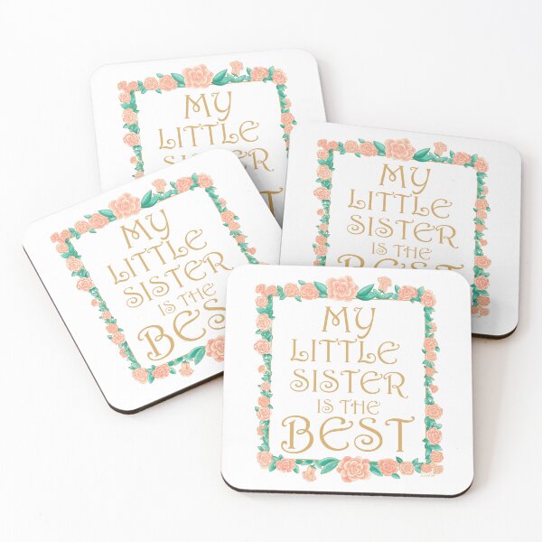 Item preview, My Little Sister is the Best - Best Little Sister Gift - Gold & Roses Border - White designed and sold by EcoElsa.