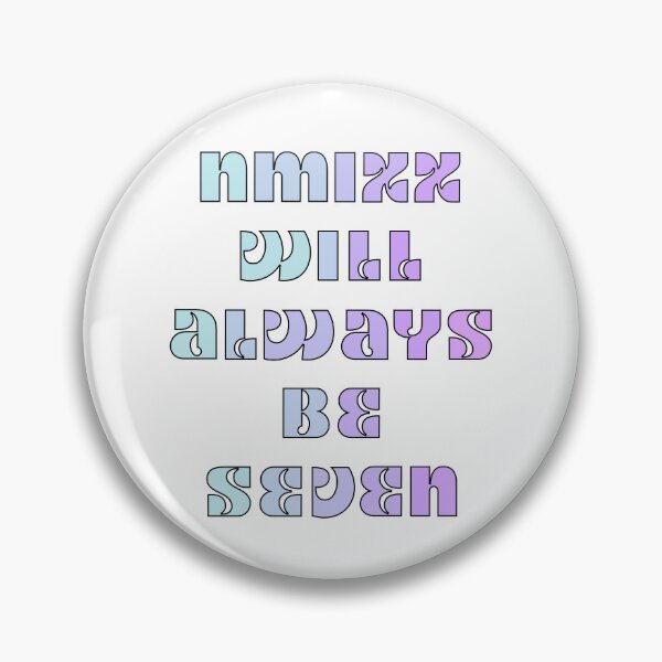 Item preview, NMIXX WILL ALWAYS BE SEVEN designed and sold by G R I Z I D O R E.