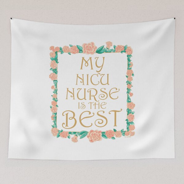 Item preview, My NICU Nurse is the Best - Best NICU Nurse Gift - Gold & Roses Border - White designed and sold by EcoElsa.