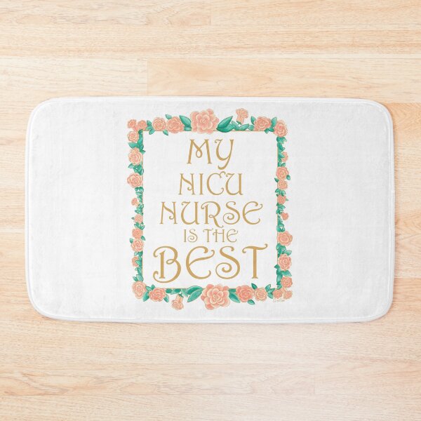 Item preview, My NICU Nurse is the Best - Best NICU Nurse Gift - Gold & Roses Border - White designed and sold by EcoElsa.