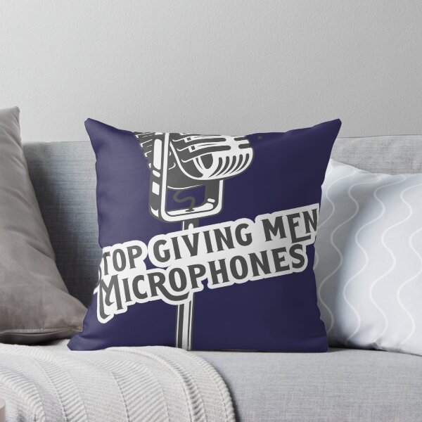 Item preview, Stop Giving Men Microphones designed and sold by hayliej.