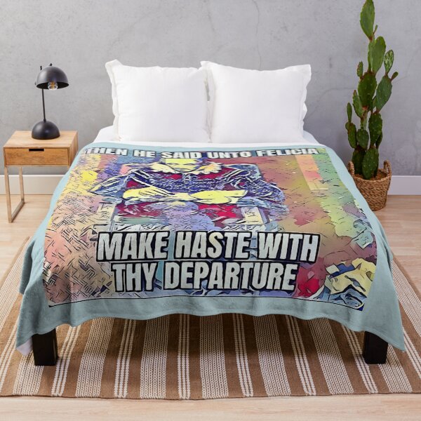 Item preview, Then he said Unto Felicia Make Haste With Thy Departure. (Shakespeare Meme)  designed and sold by CristalleLisa.