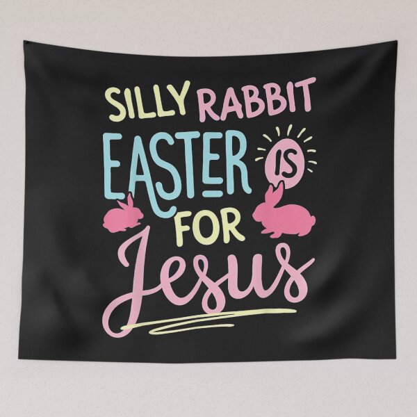 Item preview, Silly Rabbit Easter Is For Jesus designed and sold by kioncoi84.