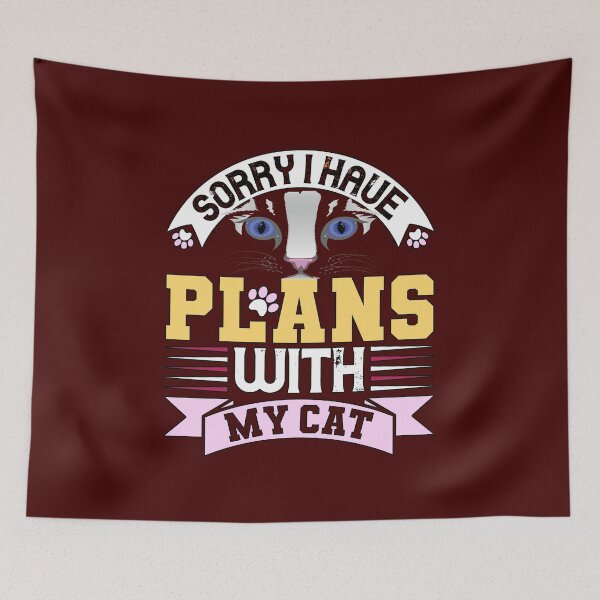 Item preview, Sorry I Cant I Have Plans With My Cat Lovers Essential designed and sold by TargetBox.