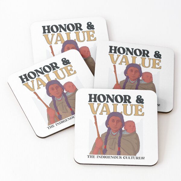 Item preview, Honor & Value The Indigenous Cultures! designed and sold by SerenaBliss.
