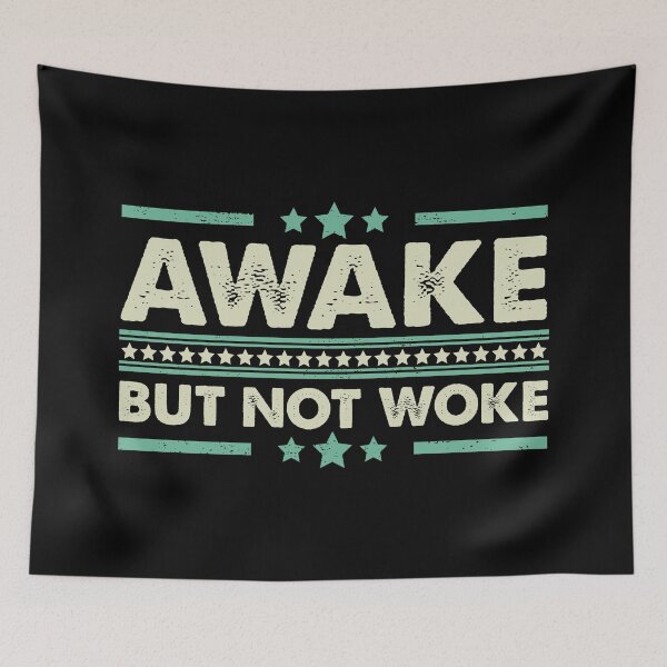 Item preview, Awake But Not Woke - Vintage Quote designed and sold by Caorsampor.