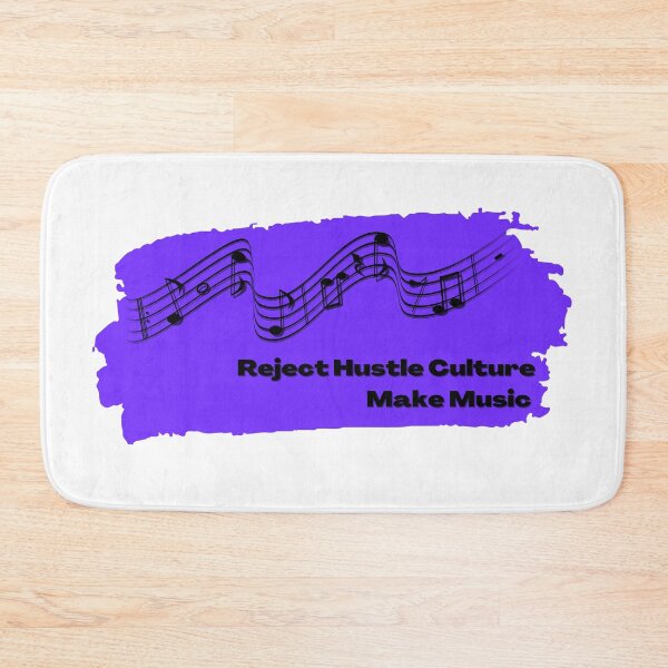 Item preview, Reject Hustle Culture - Make Music (Violet) designed and sold by T-WoodCreations.