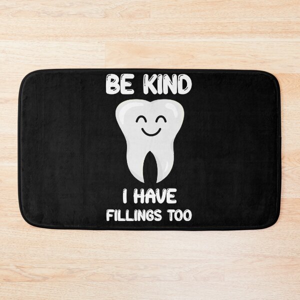 Item preview, Be Kind I have Fillings Too designed and sold by jie lin.