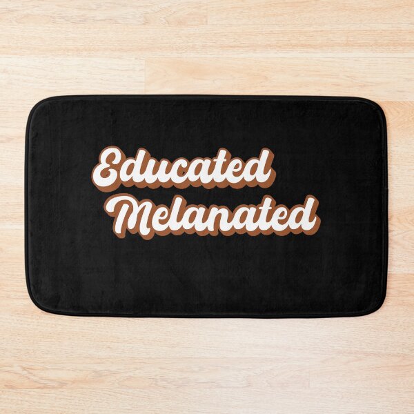 Item preview, Educated Melanated designed and sold by beefrancky.