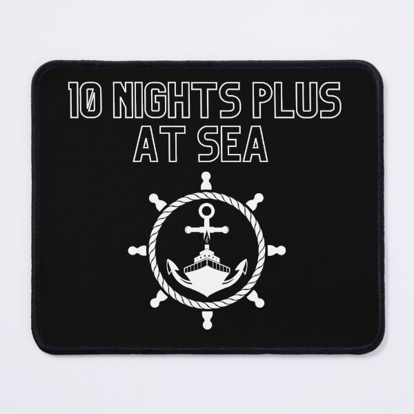 Item preview, 10 nights plus at sea designed and sold by DylAtho8.