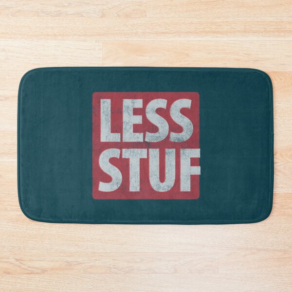 Item preview, Less Stuf... designed and sold by BrownWoodRobot.