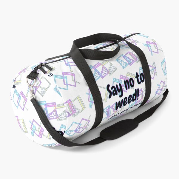 Item preview, So no to weed! Smoke Meth instead! designed and sold by Loser4LifeClub.