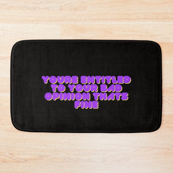 Item preview, You're Entitled To Your Wrong Opinion, That's Fine designed and sold by hagawi.