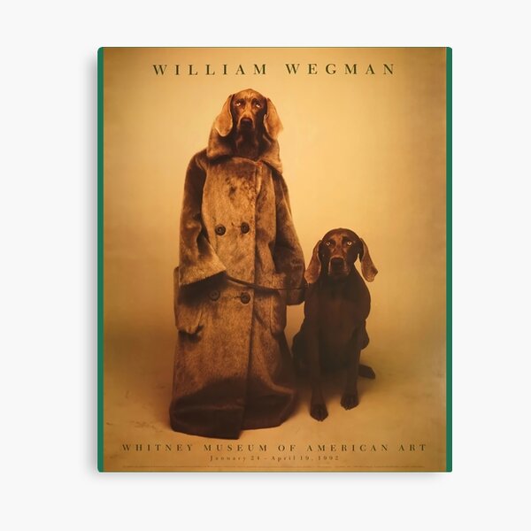 Item preview, William Wegman exhibition designed and sold by DeeKozey.